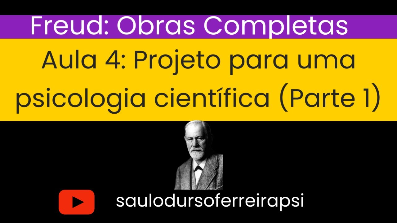 Projeto para uma Psicologia Científica (parte 1)