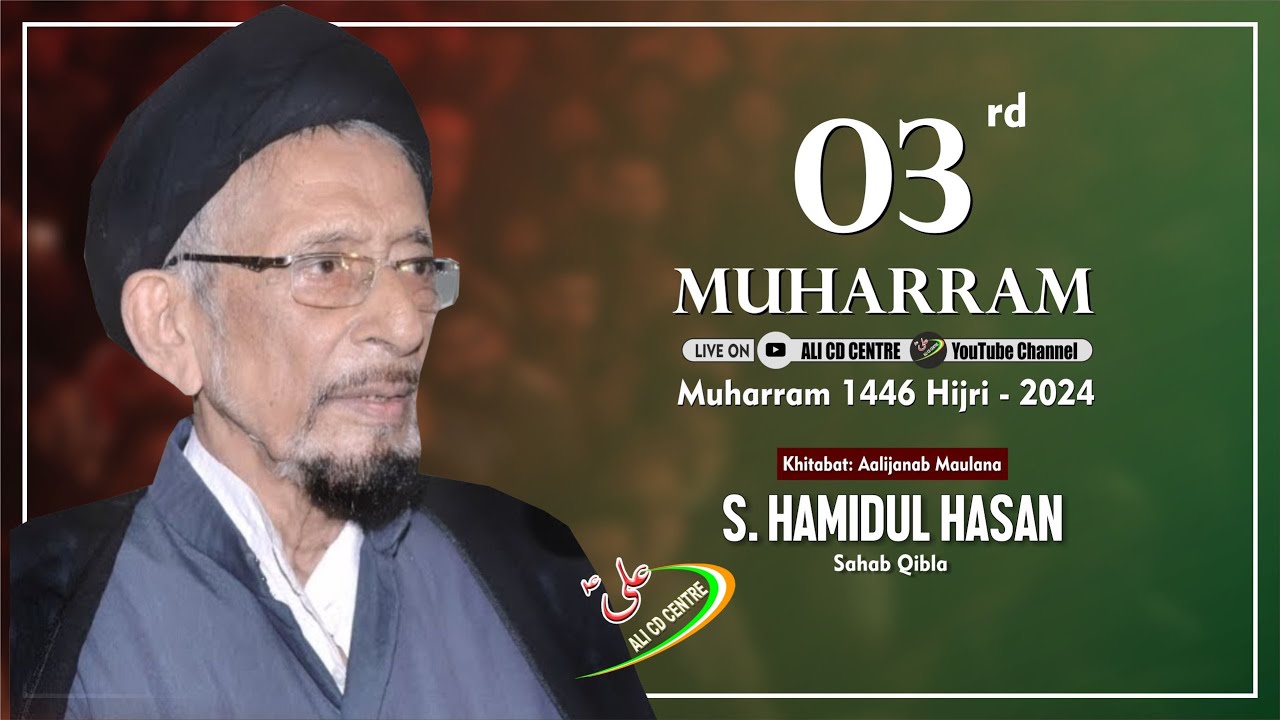 🔴Live Ayatullah Hamidul Hasan | Majlis 03 | Ashra 2024-1446 | Madarsa Nazmiya Lucknow | Majlis 2024