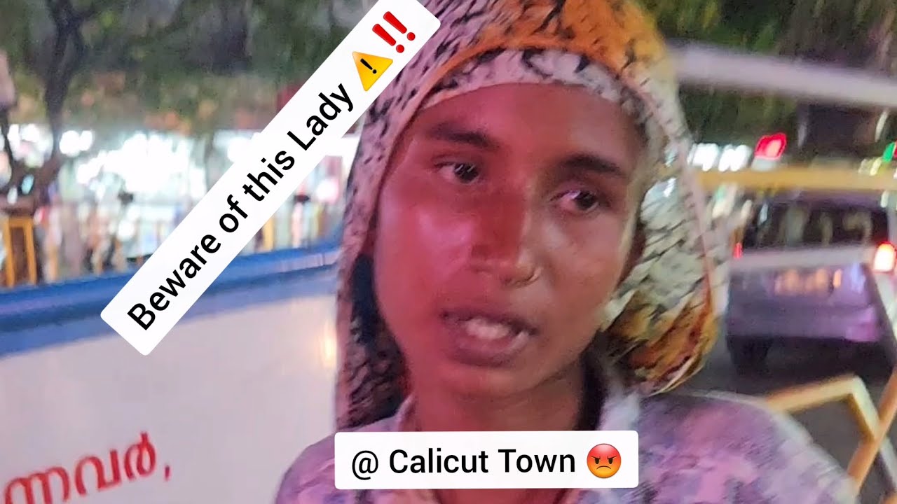 Beware of this Lady in Calicut Town ⚠️‼️ | Please Share 🙏 | #trending #new