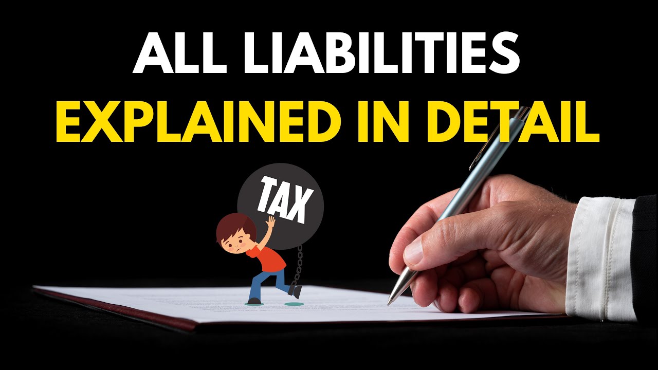 Liability, Types of liabilities, Current Liability, Accrued liability, Contingents &ndash; Part 6 of 12