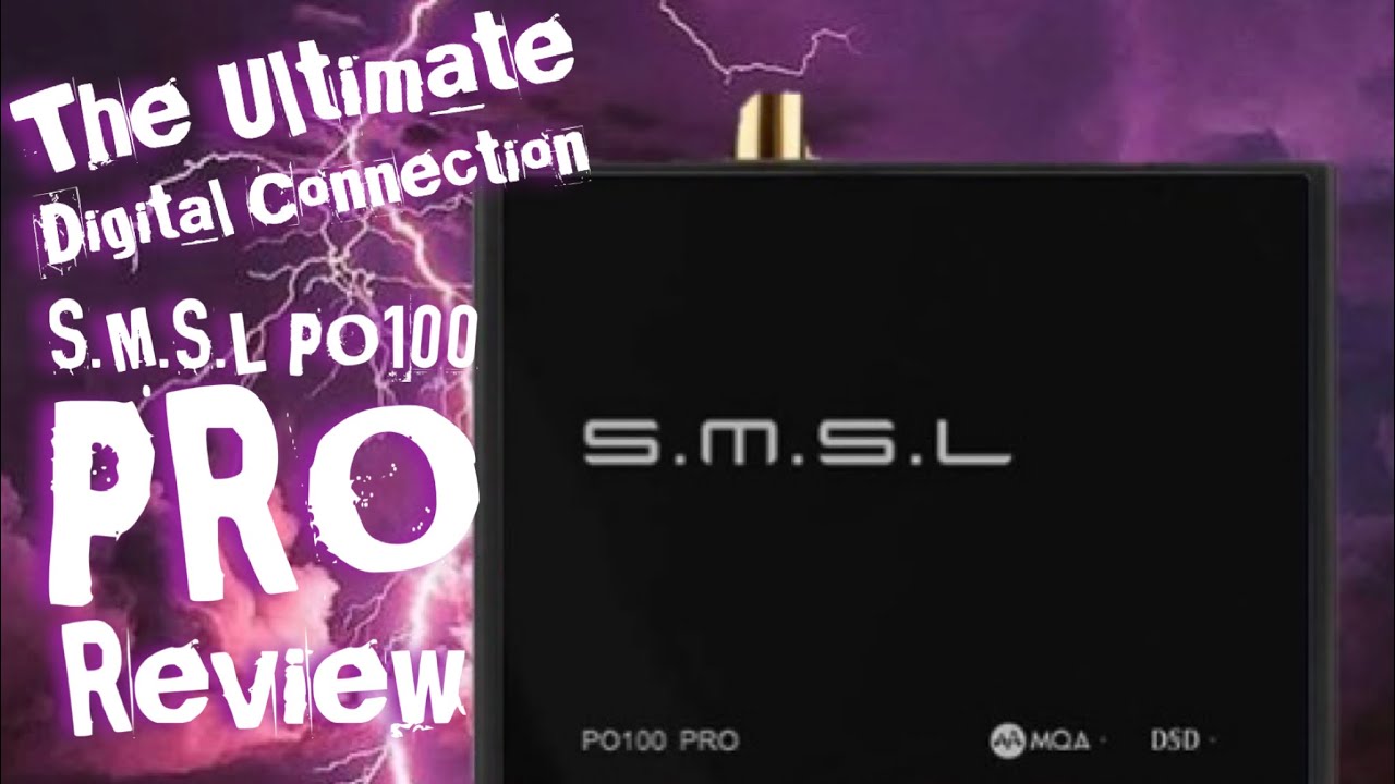 The S.M.S.L. PO100 Pro! Is It The best digital output?🔥🔥
