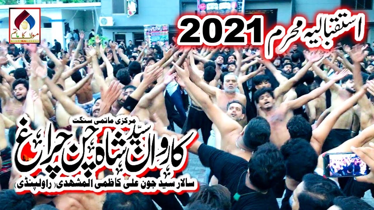 Matami Sangat Karwan Shah Chan Charagh Pindi | Istaqbal e Muharram | Bostan-e-Zahra Faisalabad