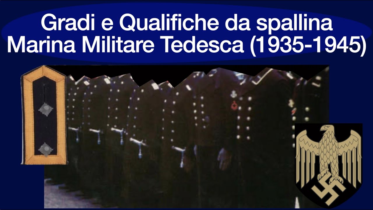Gradi e Qualifiche Marina Militare Tedesca (1935-1945) - Spallina