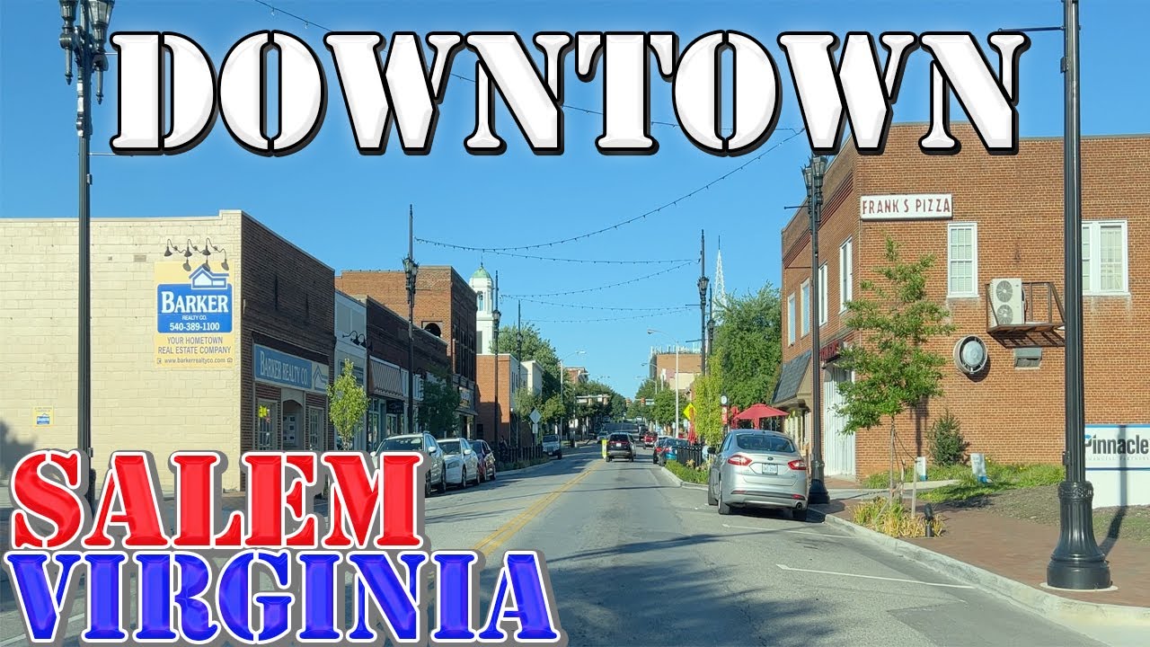 Salem - Virginia - 4K Downtown Drive