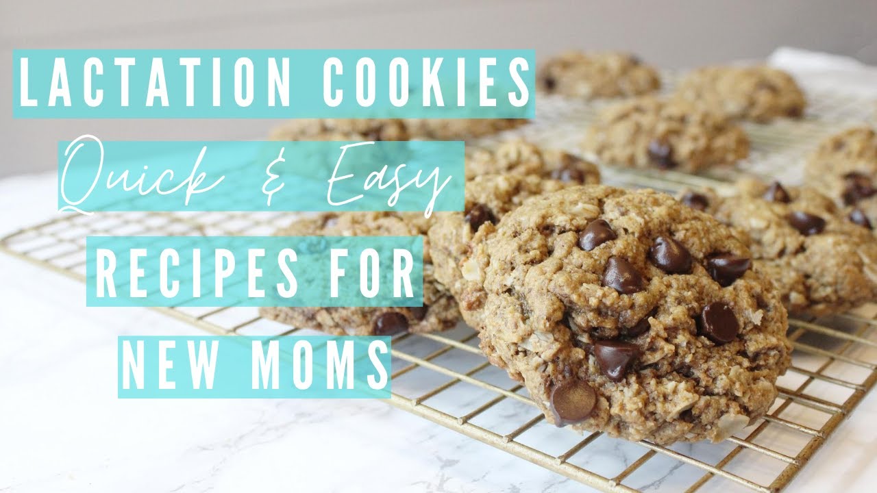 LACTATION COOKIES | Quick and Easy Recipes For New Moms | Foods That Help Milk Supply