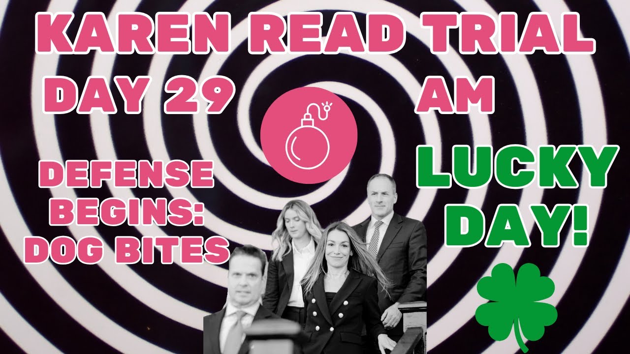💥Karen Read Trial Day 29 AM💥ME crossed💥CW Rests☘️ LUCKY & Dr. Russell testify ☘️ Atty Commentary