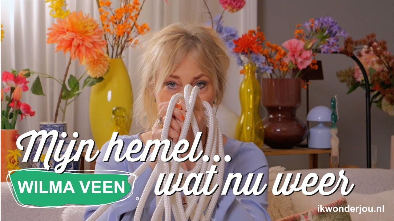 #384 Mijn hemel... Wat nu weer / Wilma Veen - Ik Wonder Jou