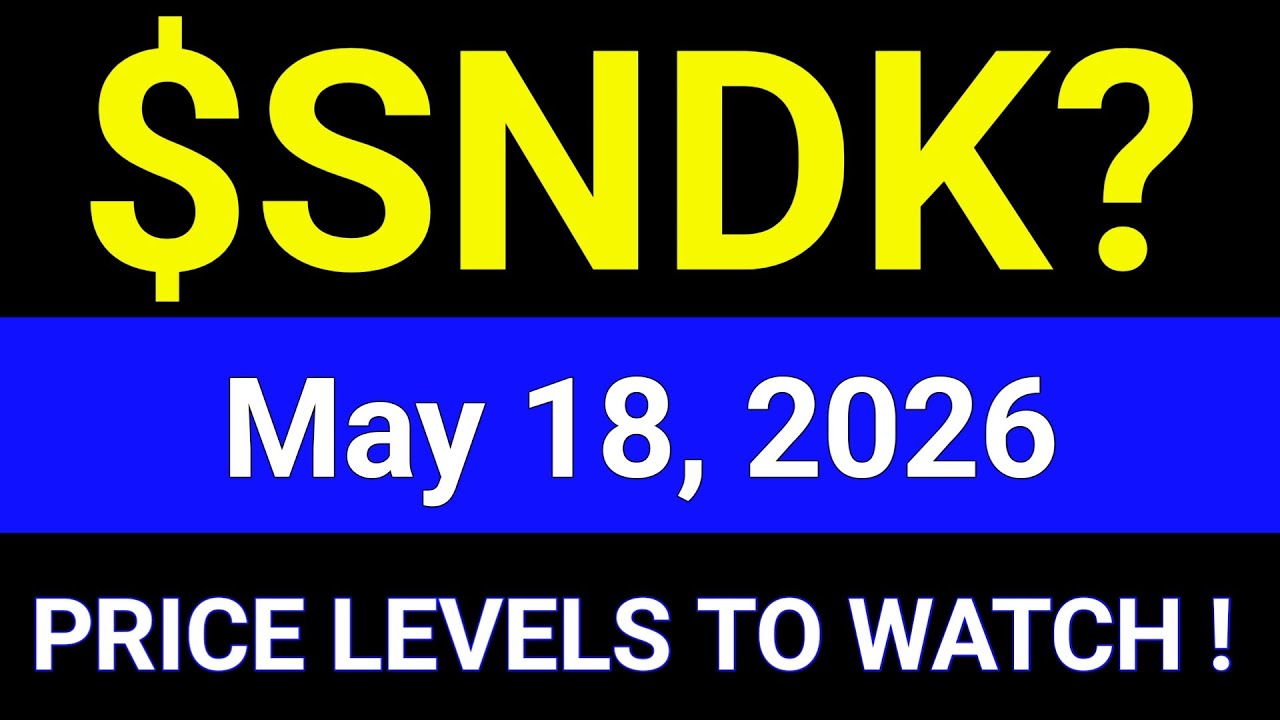 SNDK Stock (Sandisk corporation) SNDK Stock Analysis | May 18, 2026