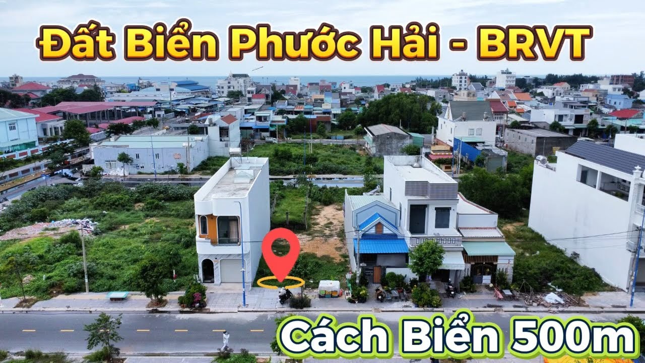 Đất Biển Phước Hải. Cách Bãi Tắm Chỉ 500m. Mặt Tiền Kinh Doanh #bdsbrvt #datbien #bandat #bds #dautu
