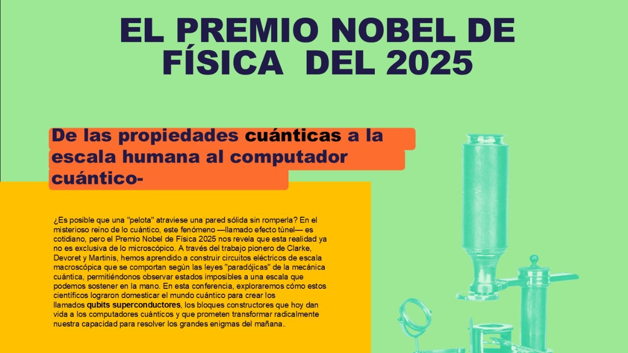 Jueves de la Ciencia - El premio Nobel de física del 2025 05/03/2026
