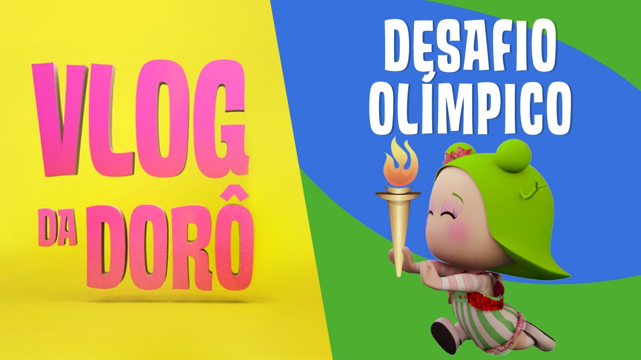 Vlog da Dorô - Desafio Olímpico