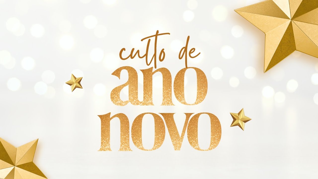 Culto da Virada | 31/12/2025