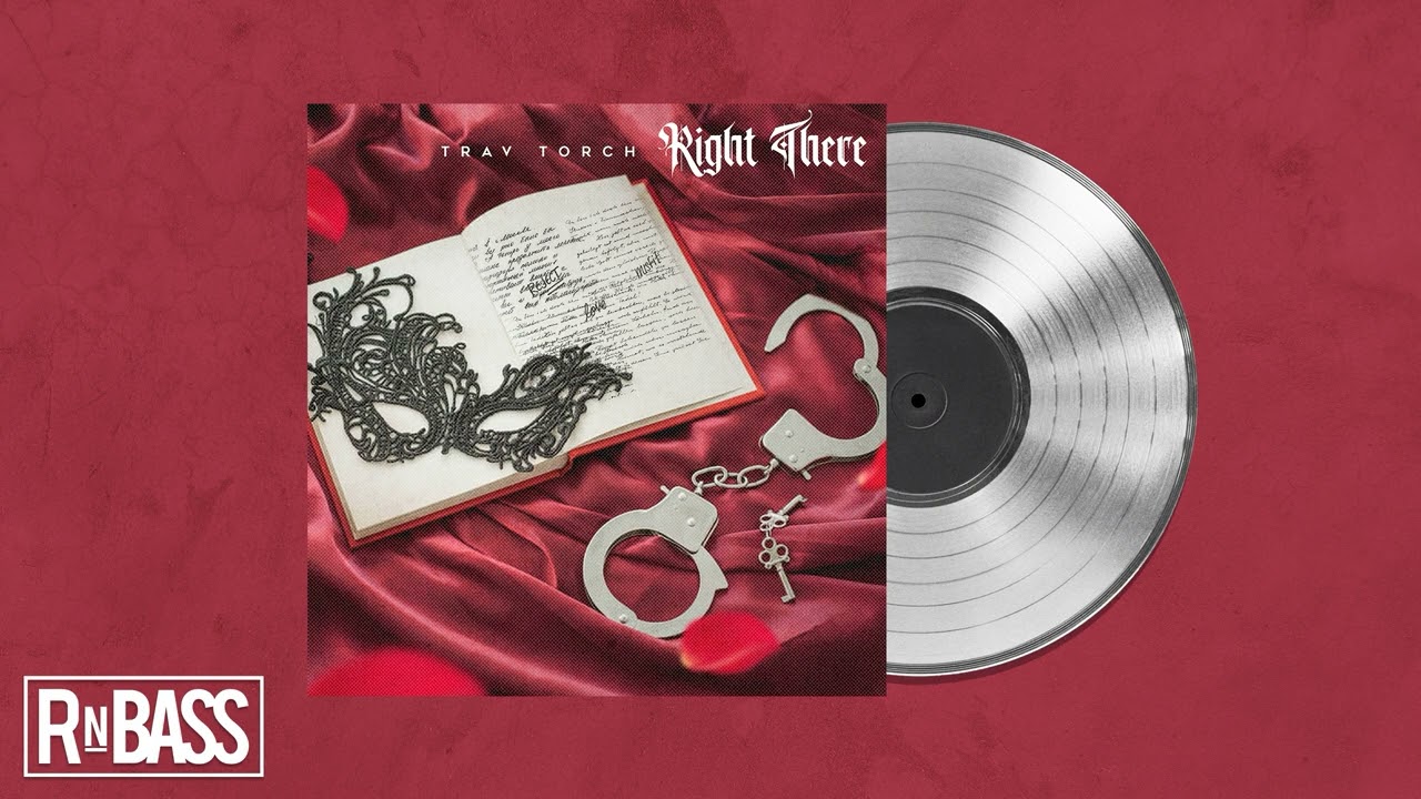 Trav Torch - Right There