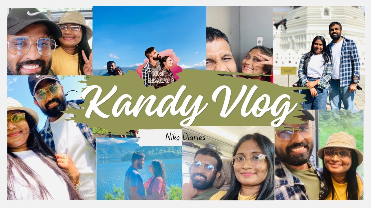 Kandy Vlog | Travel Diaries #Kandy #SriLanka #Travel #SriDaladaMaligawa #NikoDiaries