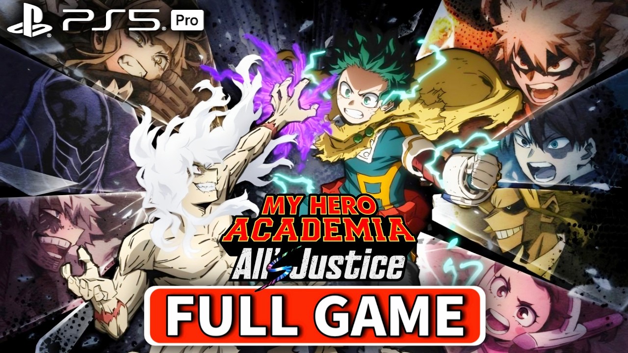 MY HERO ACADEMIA: All's Justice Full Gameplay Walkthrough FULL GAME | LIVE - No Commentary (PS5 PRO)