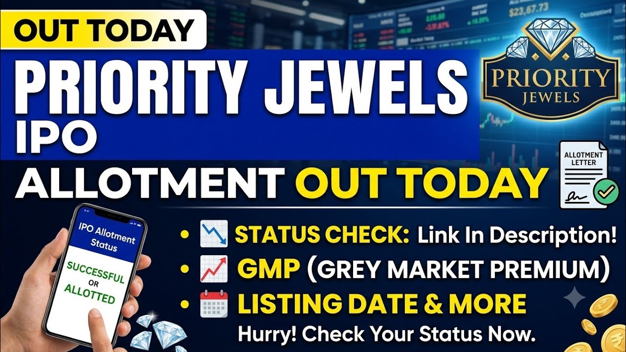 Priority Jewels IPO Allotment Out Today: Status Check, GMP, Listing Date & More