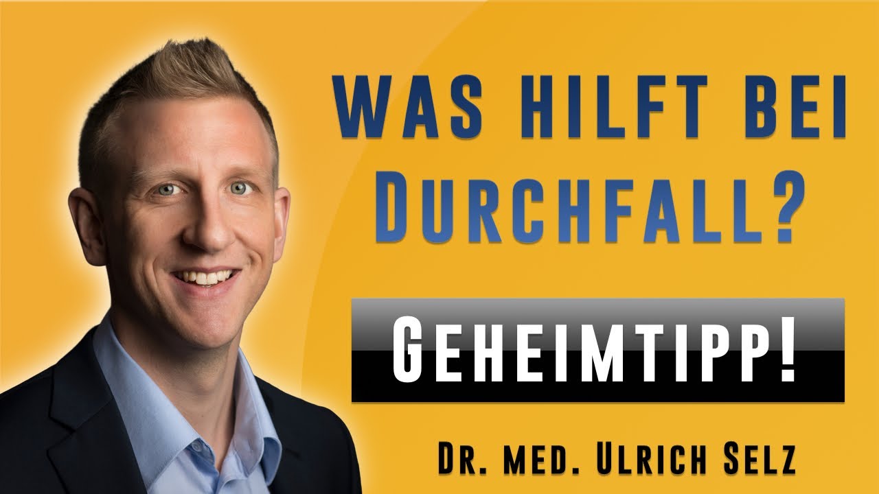 Was hilft bei Durchfall? -  Geheimtipp!
