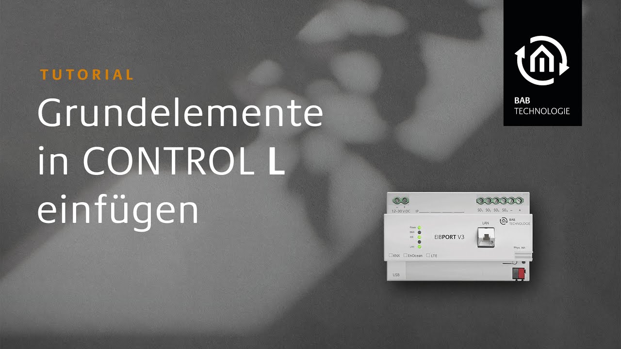 EIBPORT V3 - CONTROL L Basiselemente - Tutorial DE