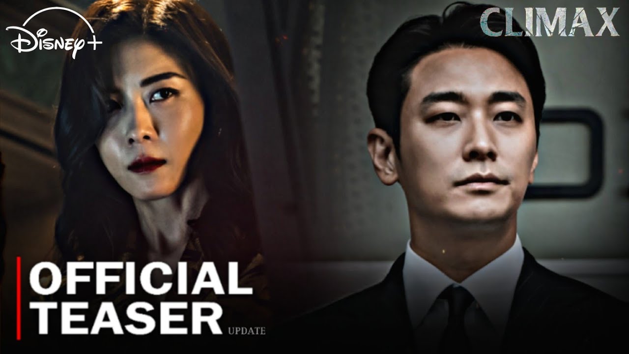 Climax Official Teaser | Update | Ju Ji Hoon, Ha Ji Won, Nana | New korean drama