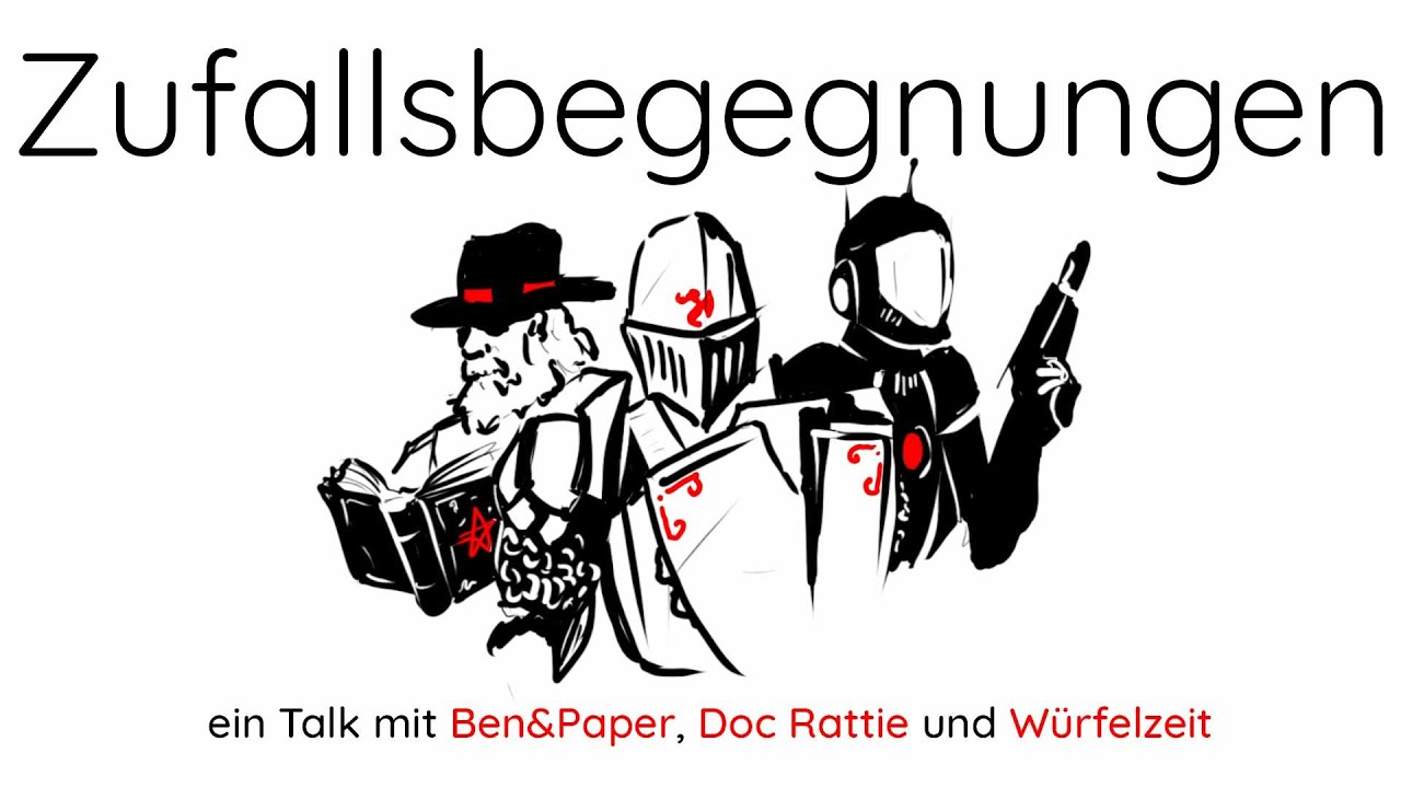 SPIELERERWARTUNG vs. SL-ERWARTUNG|| ZUFALLSBEGEGNUNGEN mit @Ben&Paper, @DocRattie und @W&uuml;rfelzeit