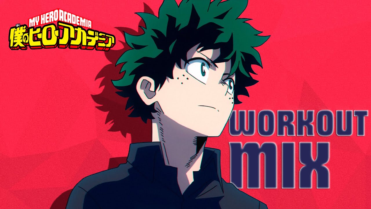 BEST [MY HERO ACADEMIA] WORKOUT MIX - Anime Edition - Gym Motivational Music Mix