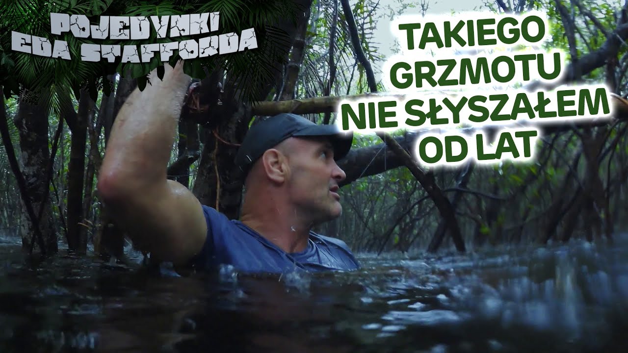 Wielka burza napotkała ich w dżungli | Pojedynki Eda Stafforda