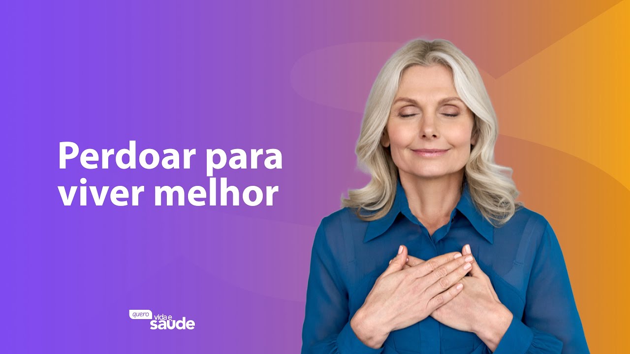 Perdoar para viver melhor | Momento Vida e Saúde