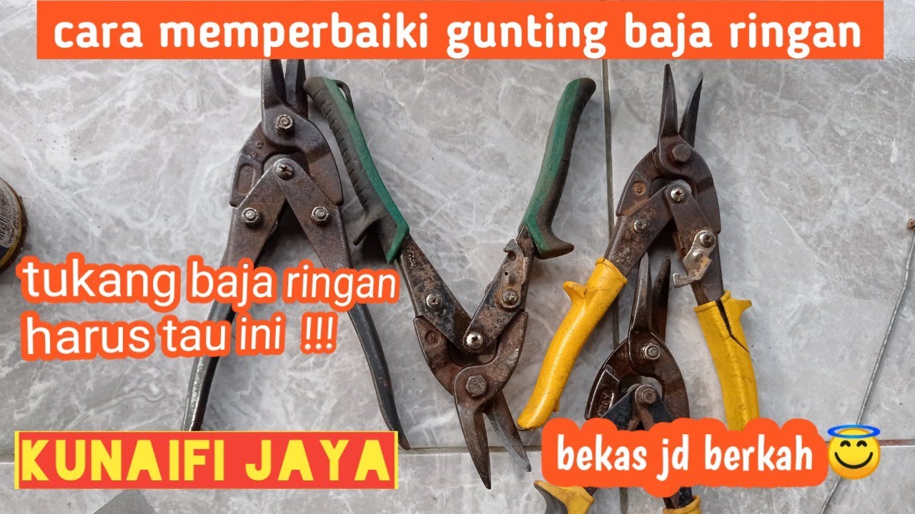 Cara Memperbaiki Gunting Baja Ringan yg Rusak #guntingbajaringan #perguntingbajaringan #kunaifijaya