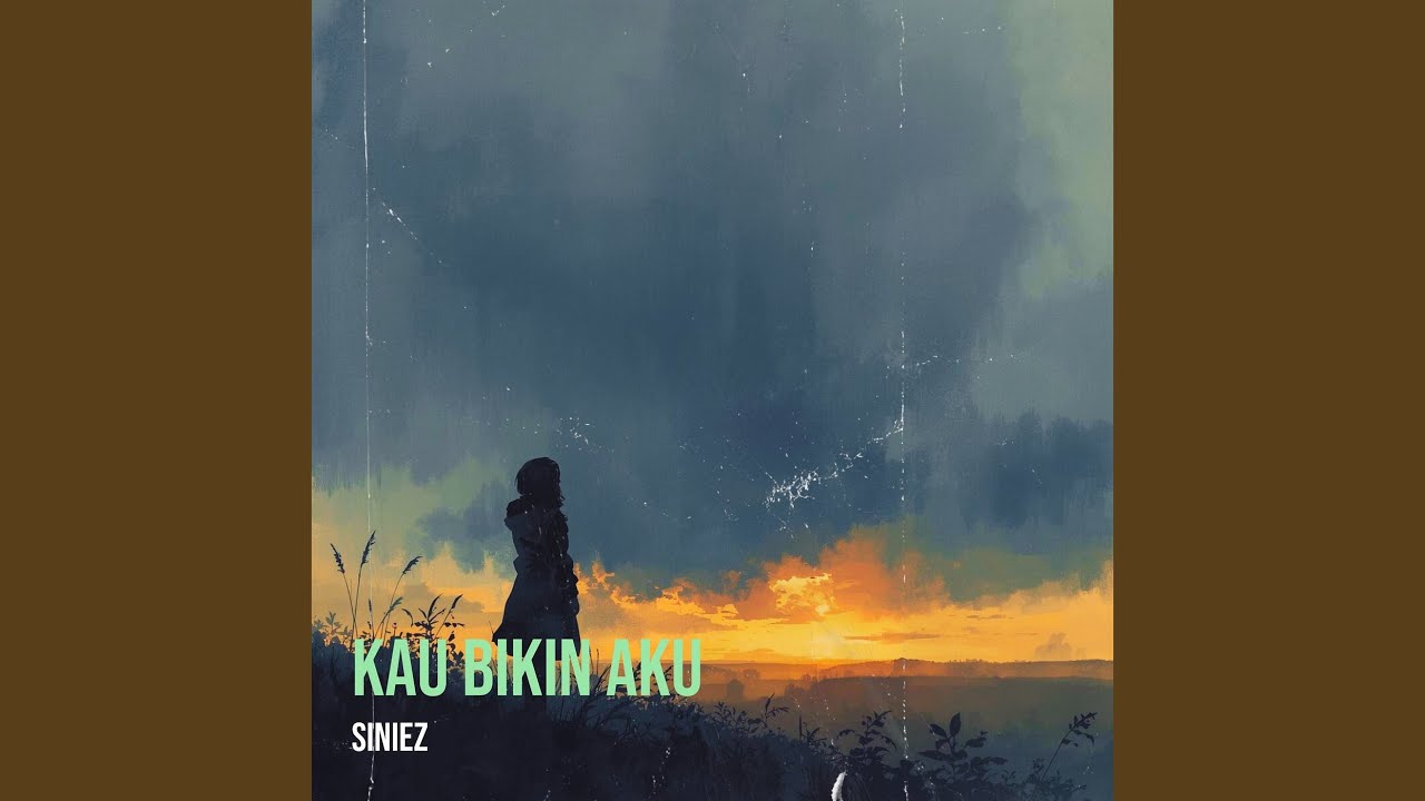Kau Bikin Aku