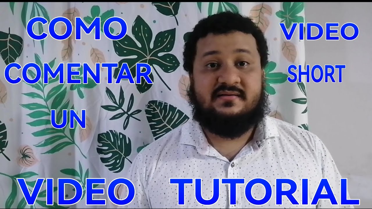 COMO COMENTAR UN VIDEO SHORT EN YOUTUBE VIDEO TUTORIAL