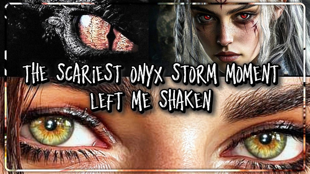The Scariest Onyx Storm Moment Left Me Shaken