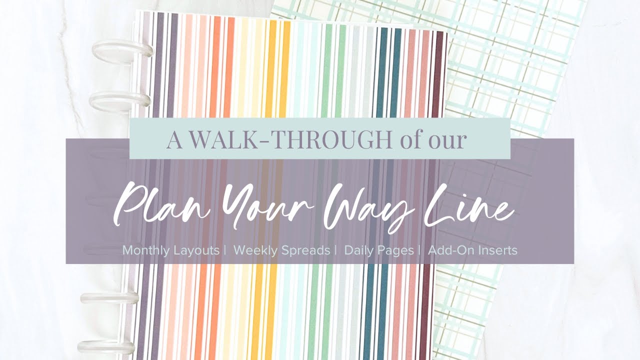 Plan Your Way Line: Walkthrough of the Ultimate Build Your Own Planner