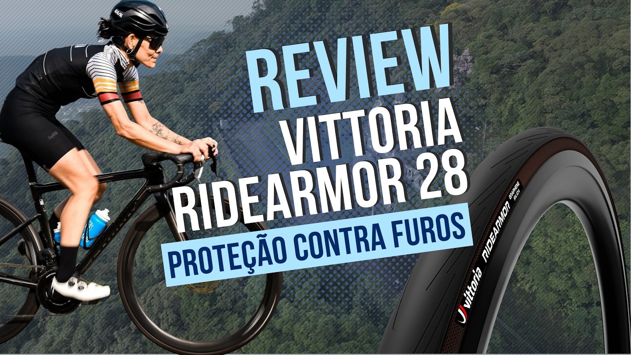 Review - Pneus Vittoria RideArmor 28mm
