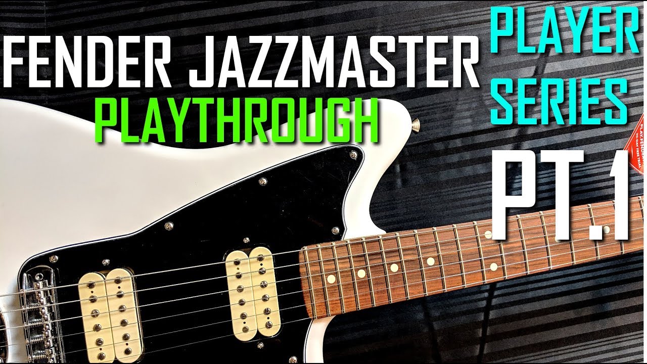 FENDER PLAYER SERIES JAZZMASTER  | DEMO | MINIMAL TALKING! | SJSS