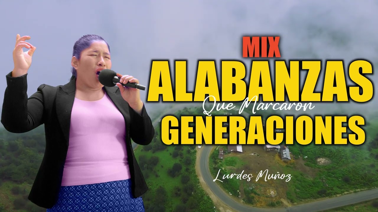 🎶 Lurdes Muñoz – Huaynos que Marcaron Generaciones | 1 Hora de Colección Andina Cristiana