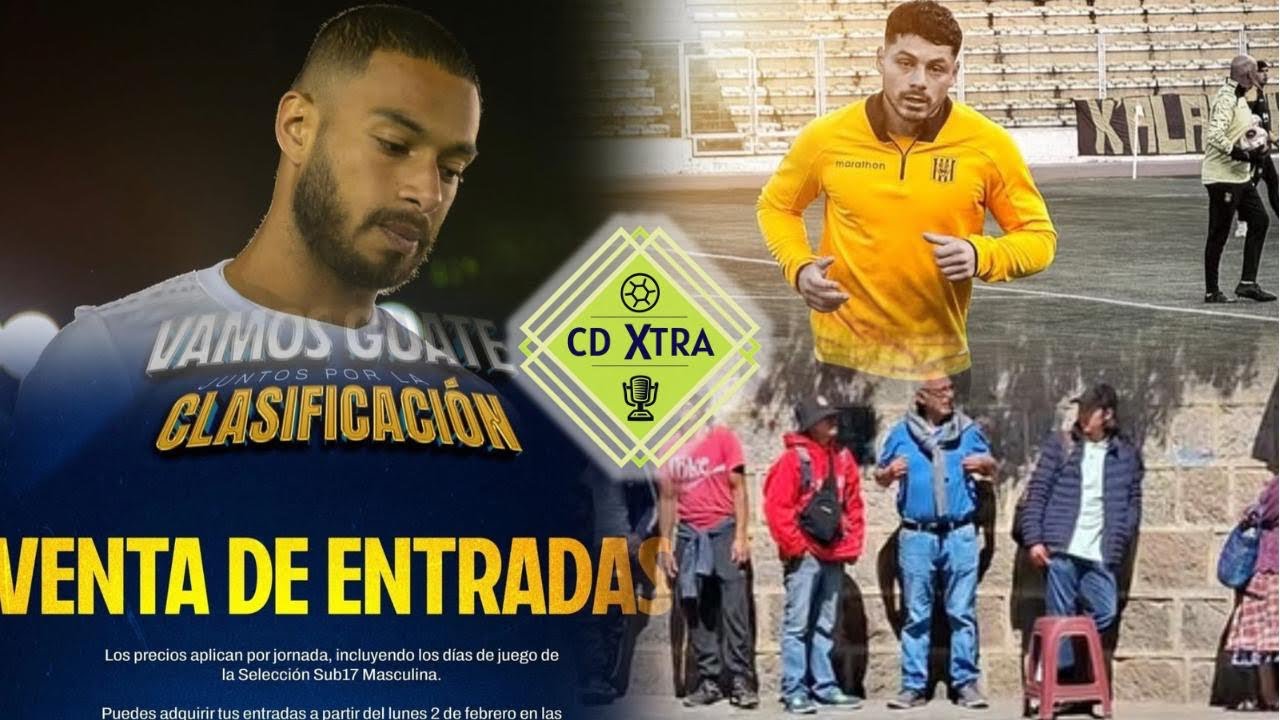 🗣️ CDXtra, Darwin LOM debut&oacute; en Bolivia, Pitbull Dom&iacute;nguez no jugar&aacute; ante Xela.