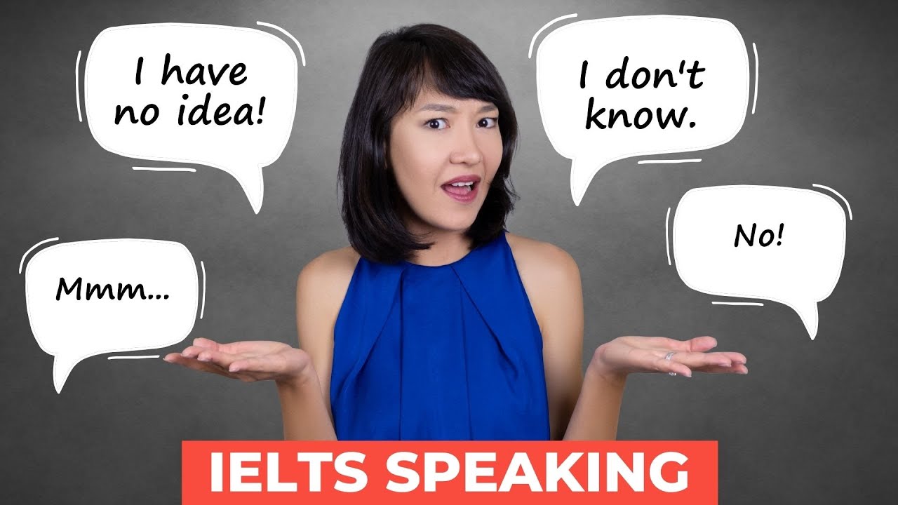 Don&rsquo;t say &ldquo;I DON&rsquo;T KNOW&rdquo; in IELTS Speaking. Do this instead