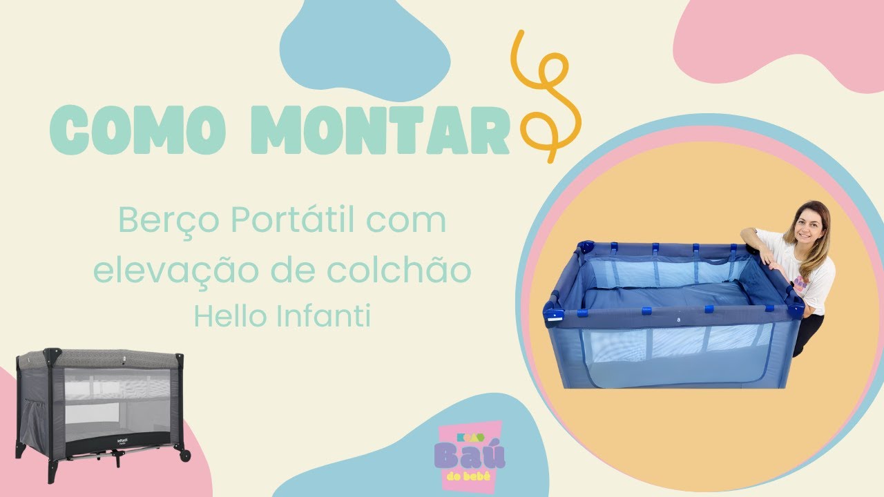 Como Montar: Berço Portátil Hello Infanti