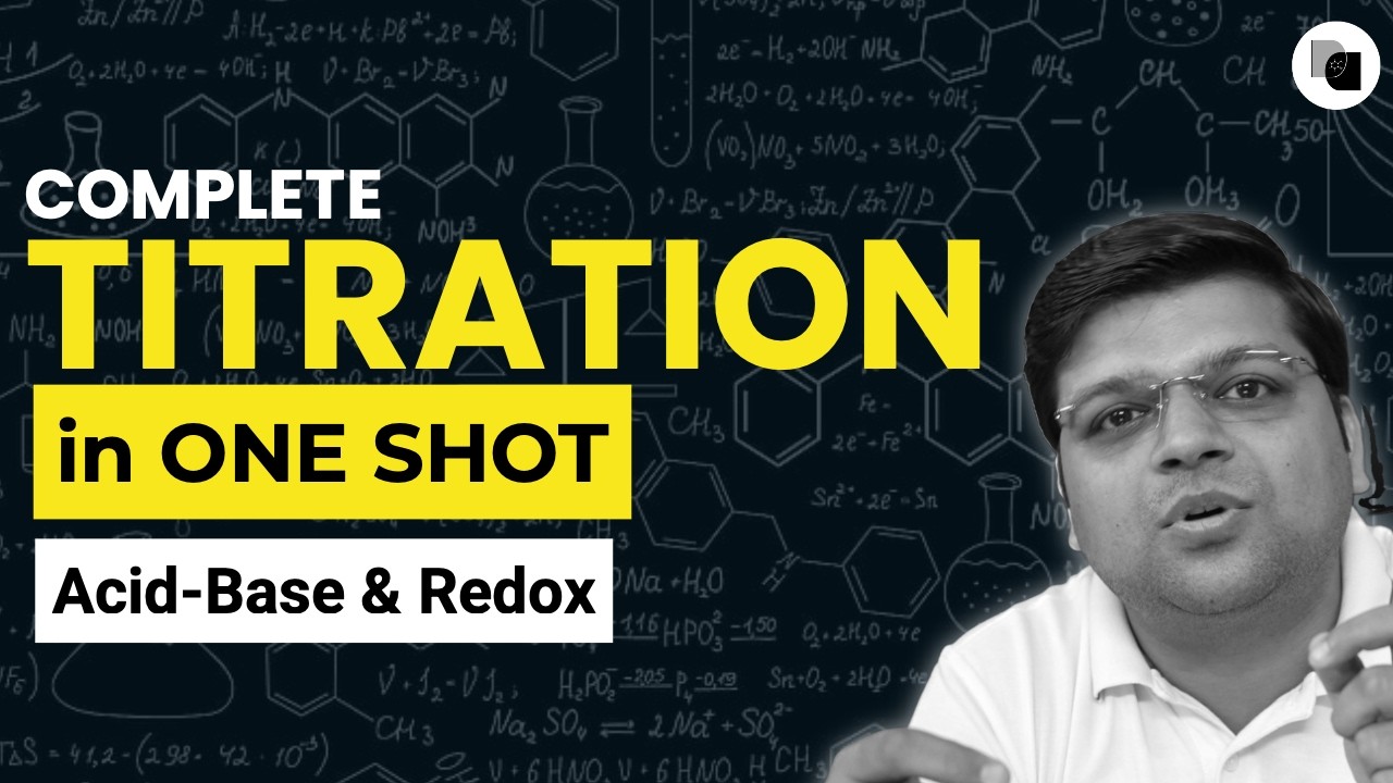 Complete TITRATION in ONE SHOT | Acid-Base & Redox | DexterChem
