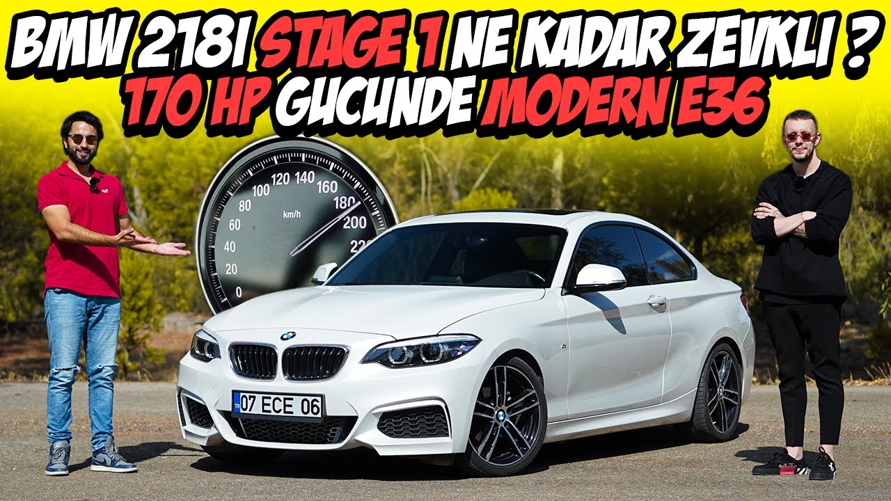 170 HP BMW 218i Stage 1 M Sport / Modern E36 Olabilir Mi ? / Modifiyeli / Yakıt Tüketimi / Kronik
