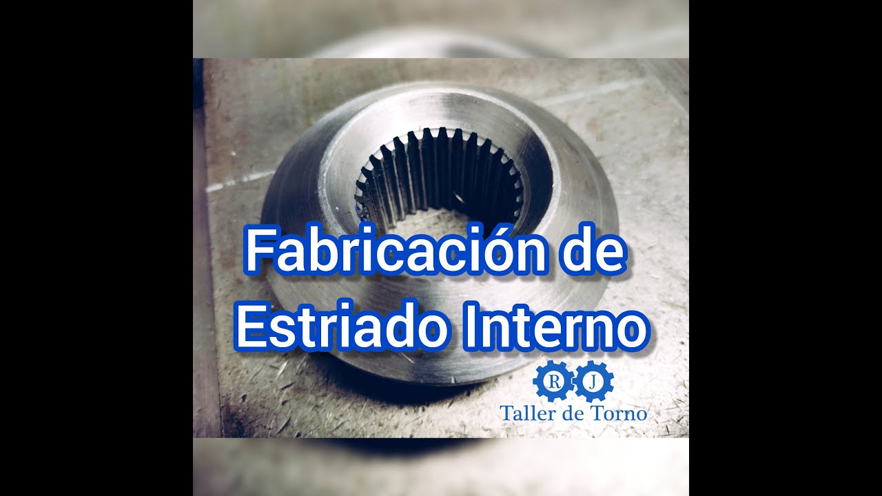 Maquinado de Estriado Interno con Escoplo de Fresadora Universal