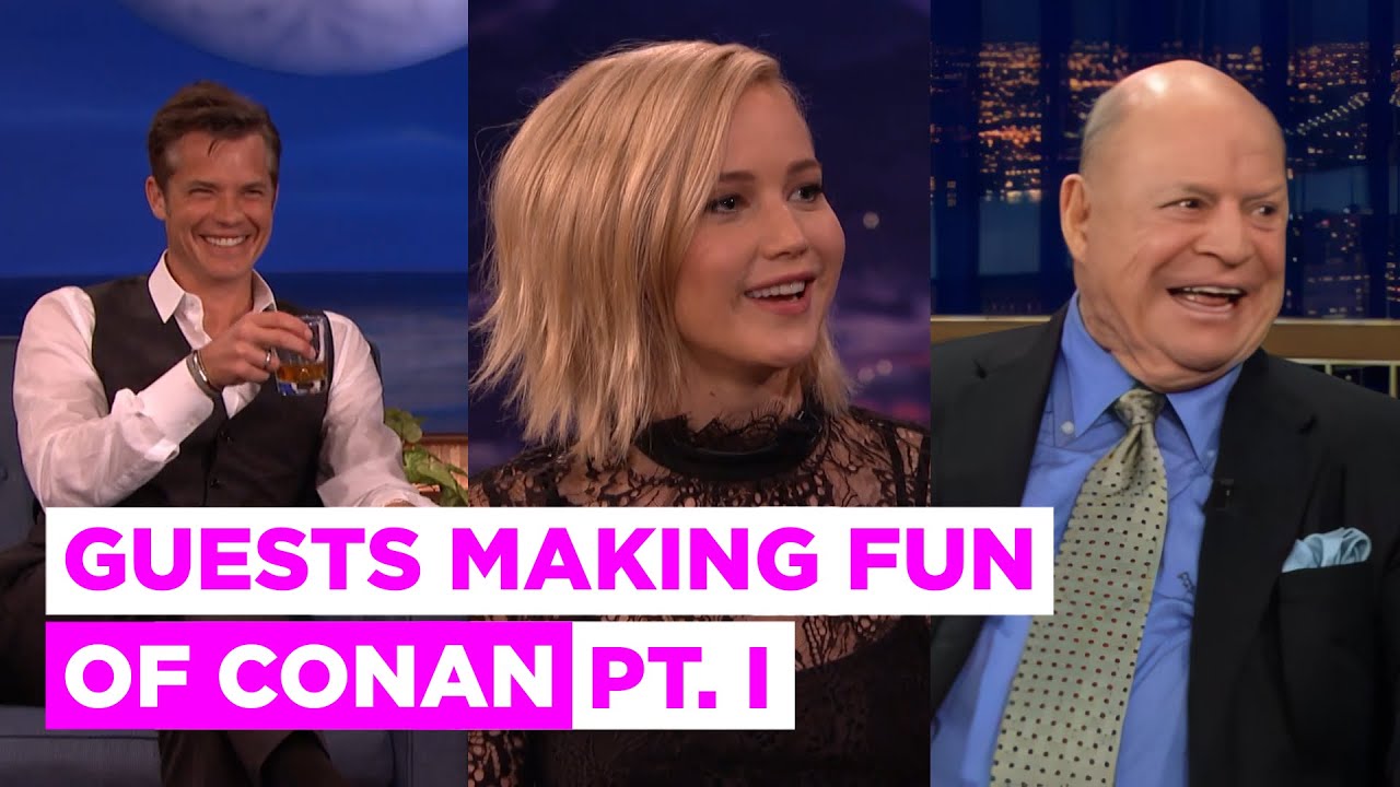 Guests Making Fun of Conan Pt. I