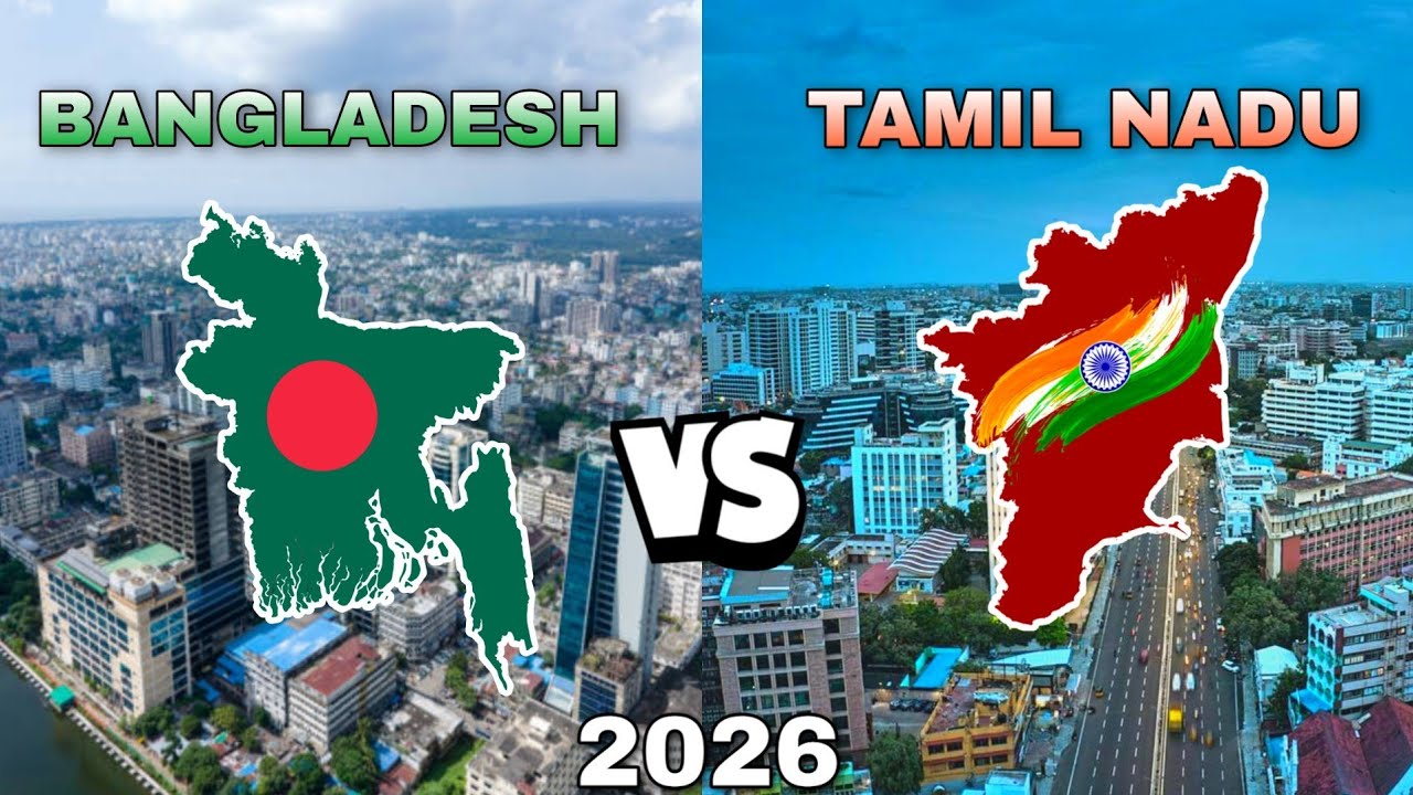 Tamil Nadu Vs Bangladesh | State Vs Country Comparison 2026