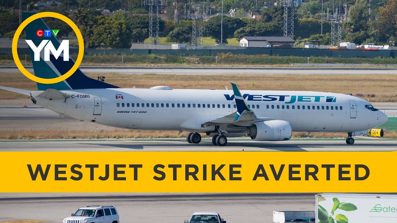 WestJet mechanics&rsquo; strike averted, flights still cancelled | Your Morning