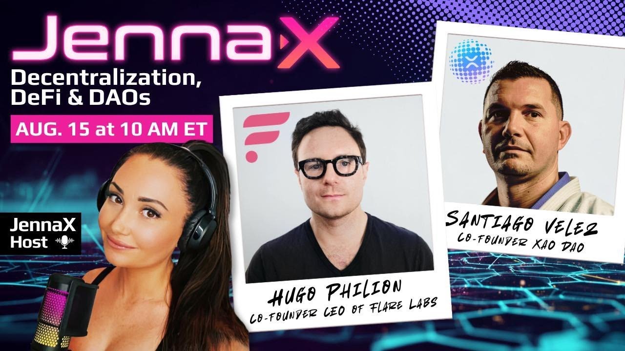 LIVE  🎙️ Hugo Philion of Flare & Santiago Velez of XAO DAO | DeFi 🔹 Decentralization 🔹 DAOs
