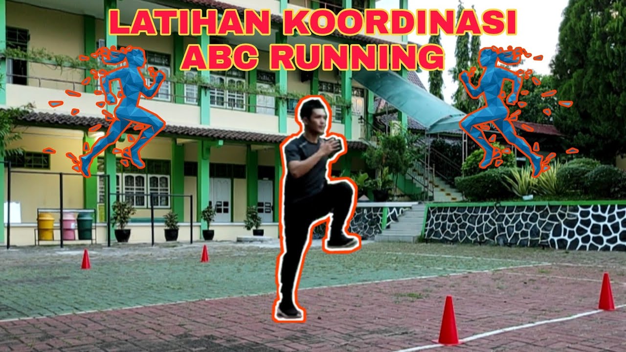 LATIHAN KOORDINASI ABC RUNNING