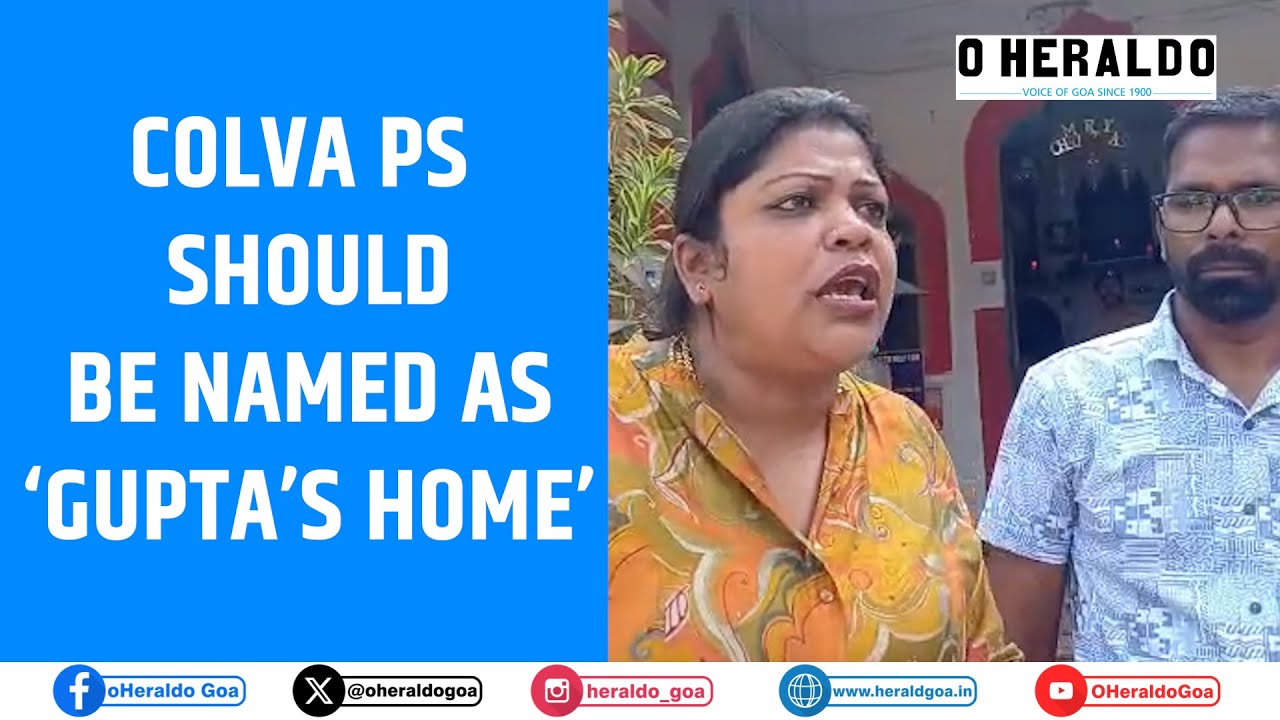 Colva PS should be named as ‘Gupta’s Home’:  Activists