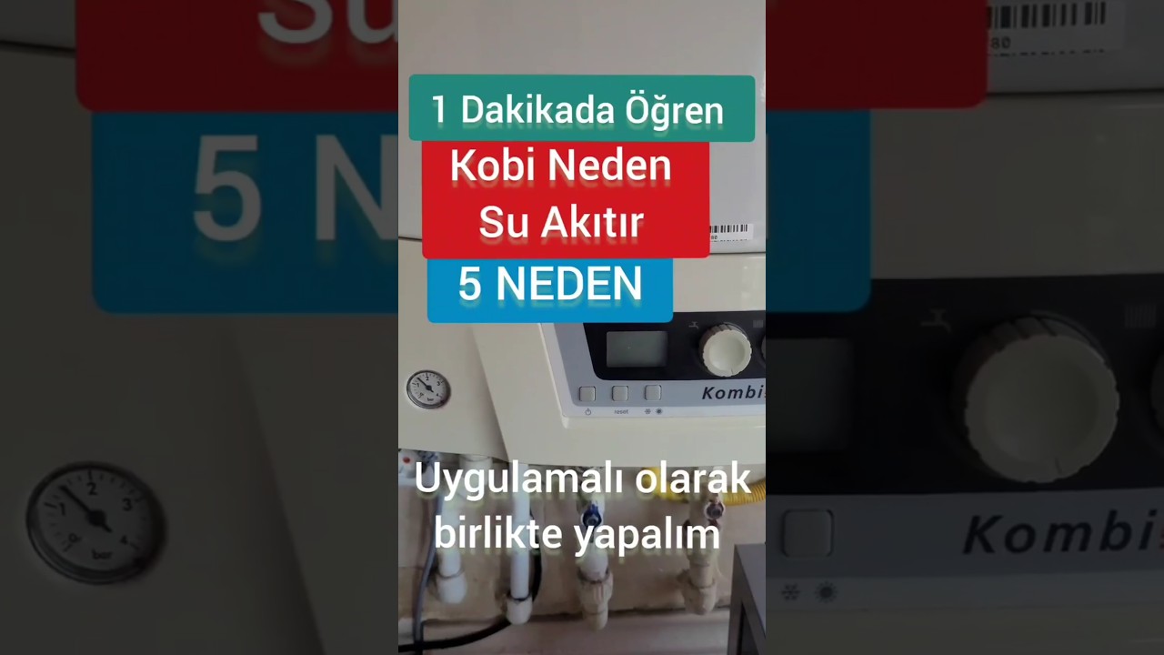 #kombi Kombi Neden Su Akıtır Kombi Su akıtıyor Kombinin altında Su akıyor Kobinin altında su damlıyo