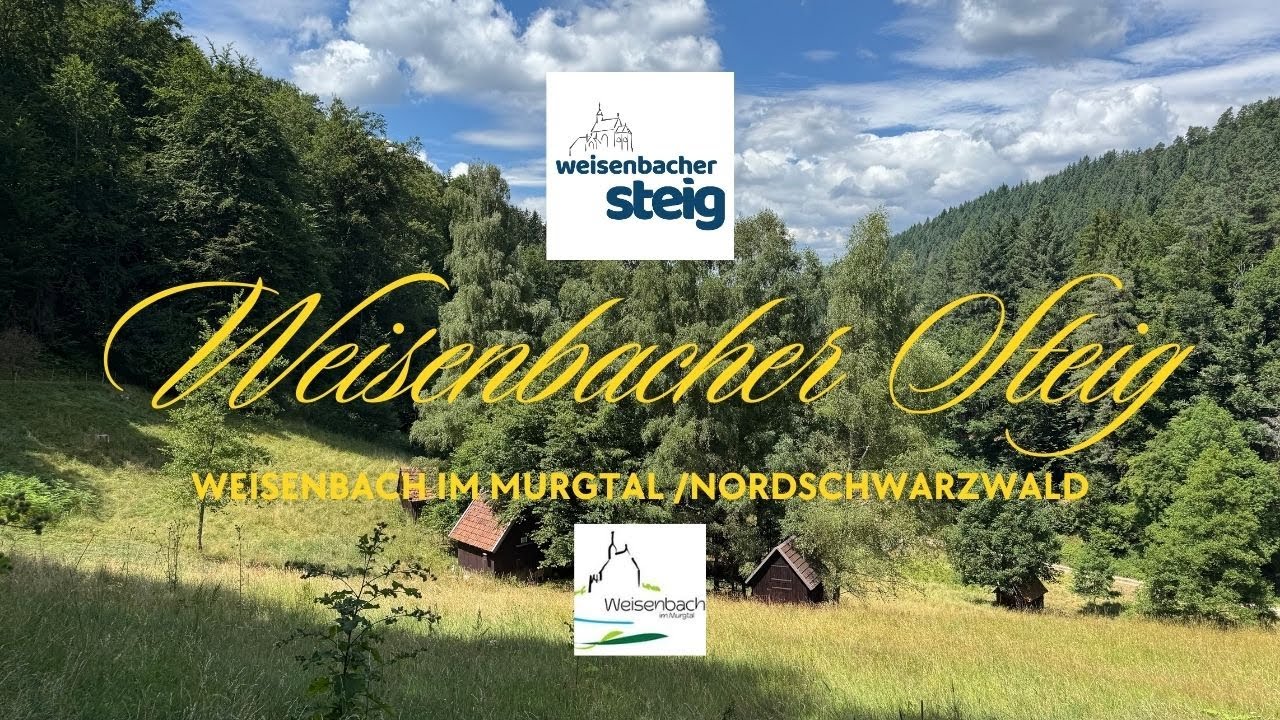 Weisenbacher Steig - Weisenbach im Murgtal / Schwarzwald