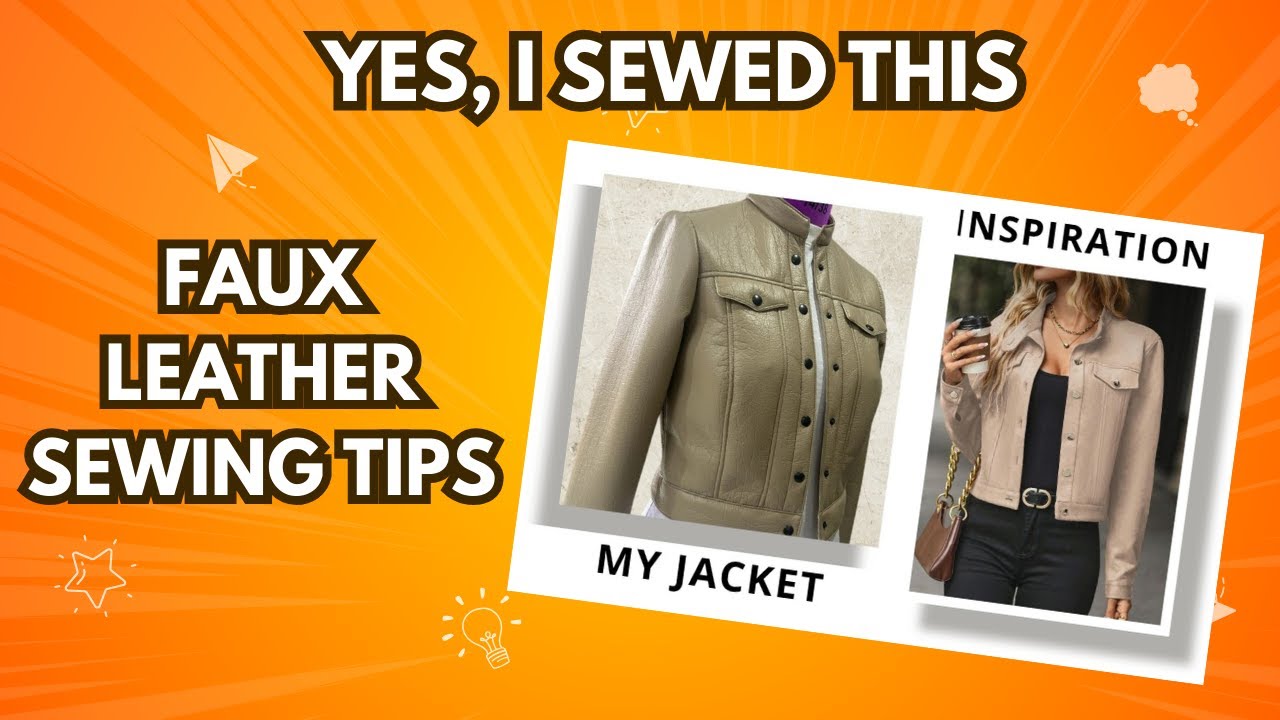 Sewing with Faux Leather? Watch This First (Tips Inside!)